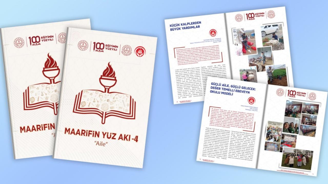 MEB'in Maarifin Yüz Akı dergisinin 'aile' temalı dördüncü sayısı yayınlandı