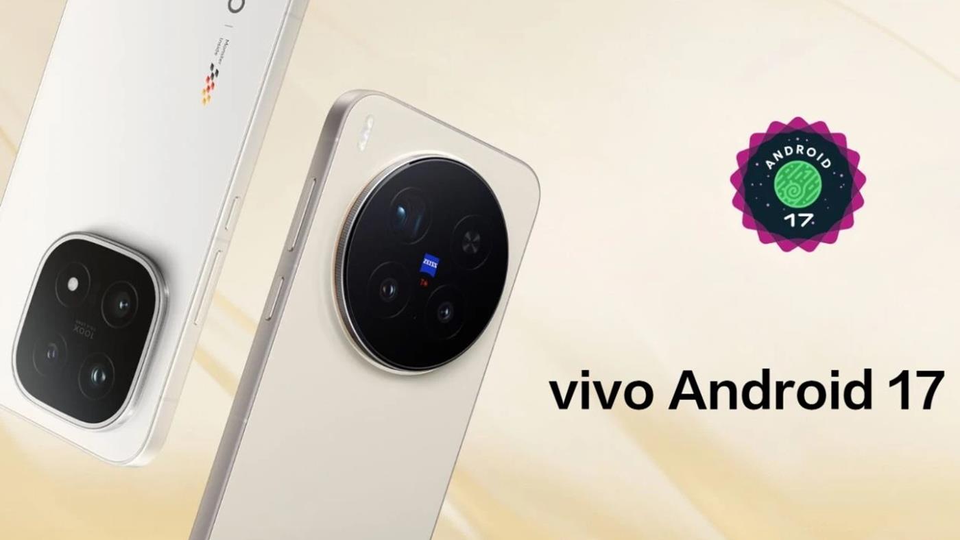Vivo, Android 17 geliştirici betasını iki cihaza sundu — Teknoloji haber görseli